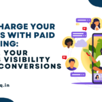 Supercharge Your Business with Paid Marketing: Elevate Your Brand’s Visibility and Drive Conversions